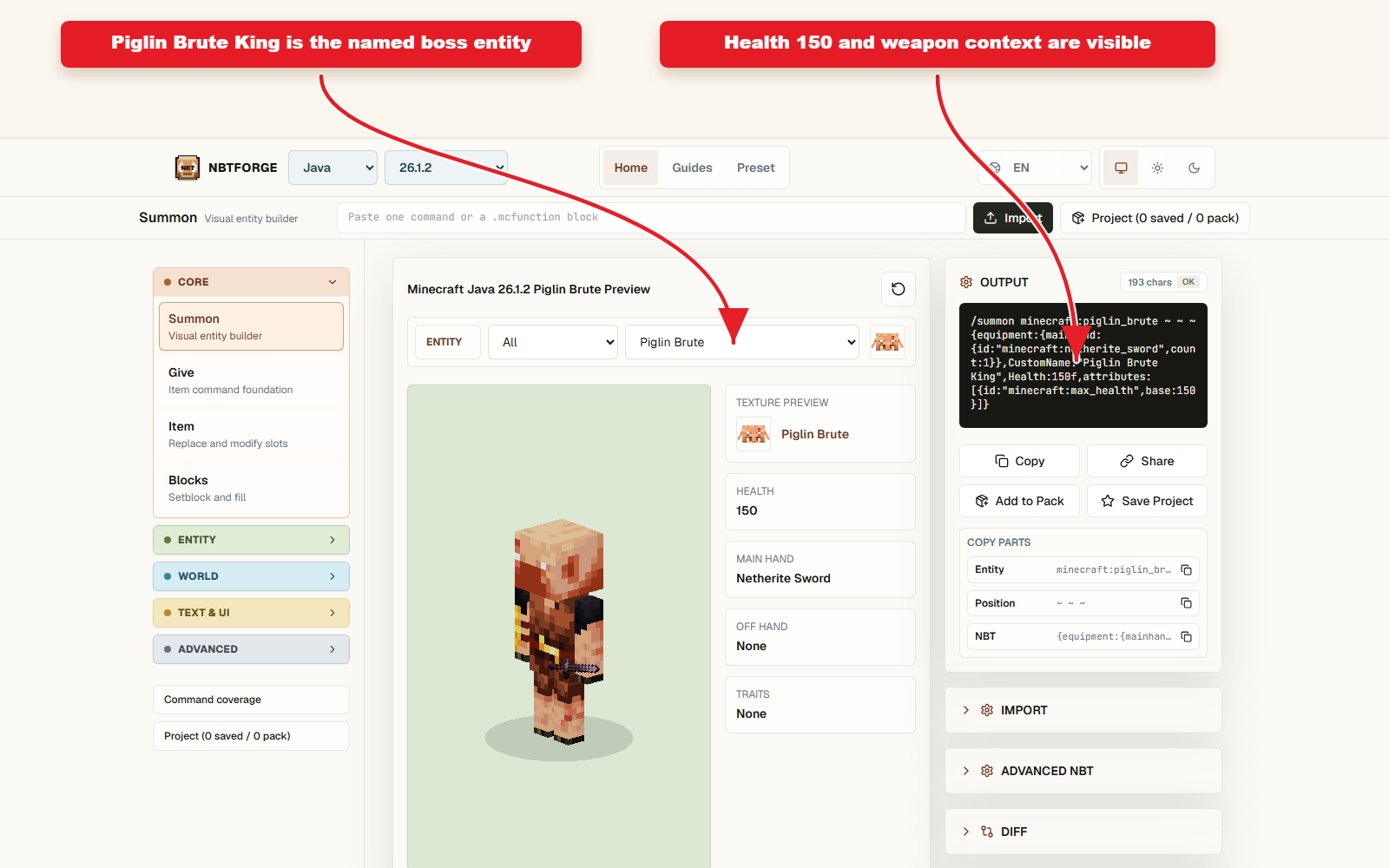 Summon workbench configured for Piglin Brute King.